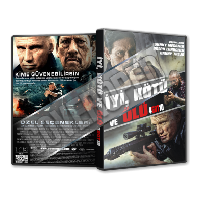 İyi Kötü ve Ölü - 4Got10 2015 Türkçe Dvd Cover Tasarımı